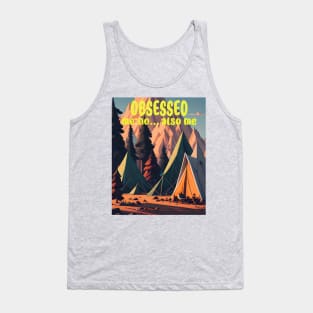 Camping Obsession Tank Top